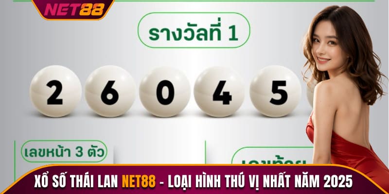 Xổ Số Thái Lan Net88